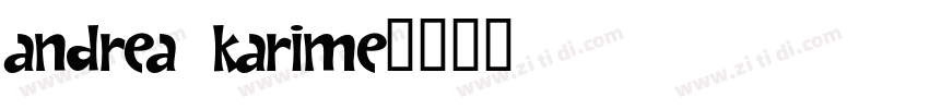 Andrea Karime字体转换